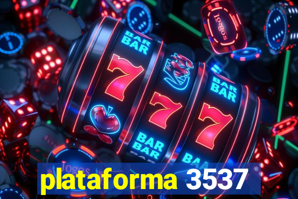 plataforma 3537